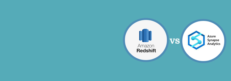Choosing Amazon Redshift vs Azure Synapse Which is the Winner