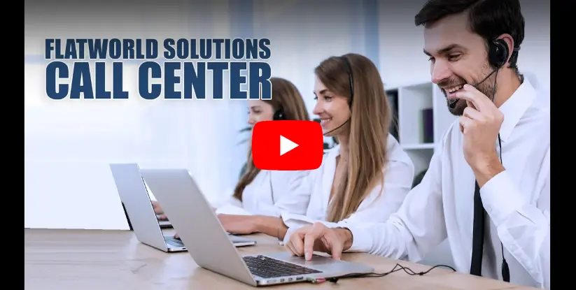 Flatworld Solutions Call Center